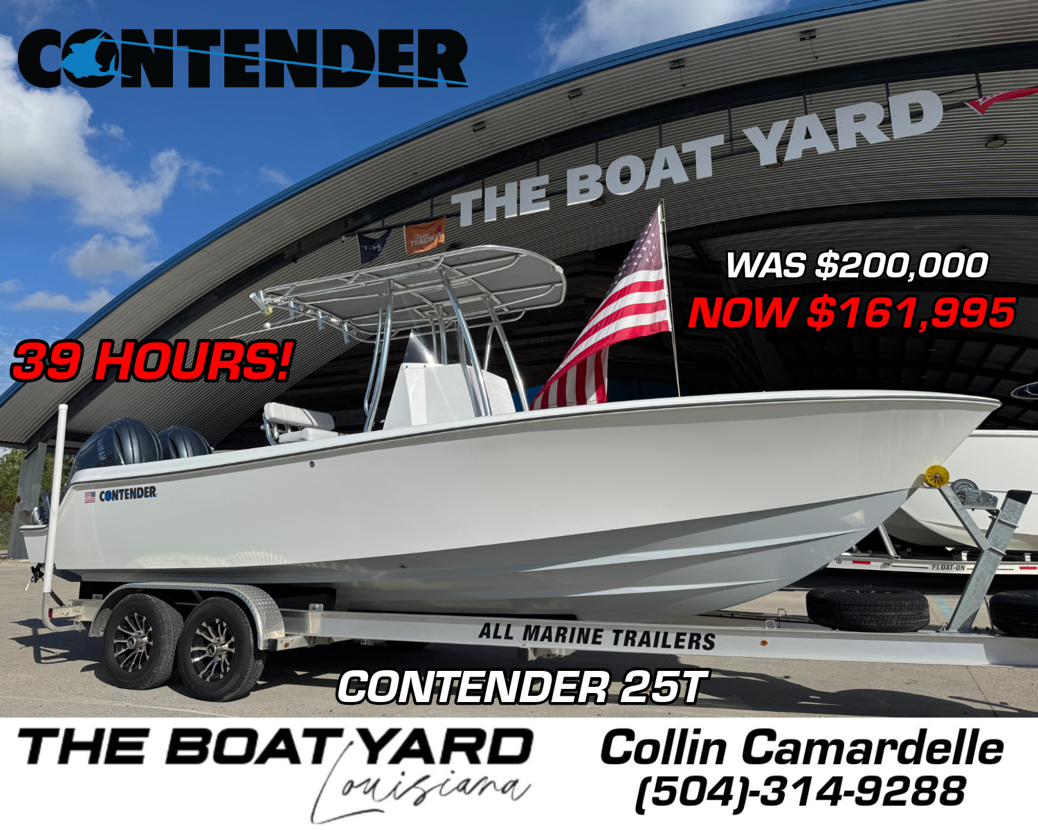 2025 Contender T 25T in marrero LA