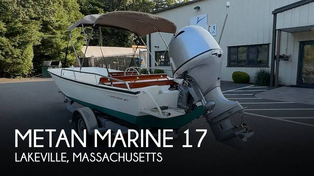 2026 Metan Marine Classic Collection Super Sport 17 in lakeville MA
