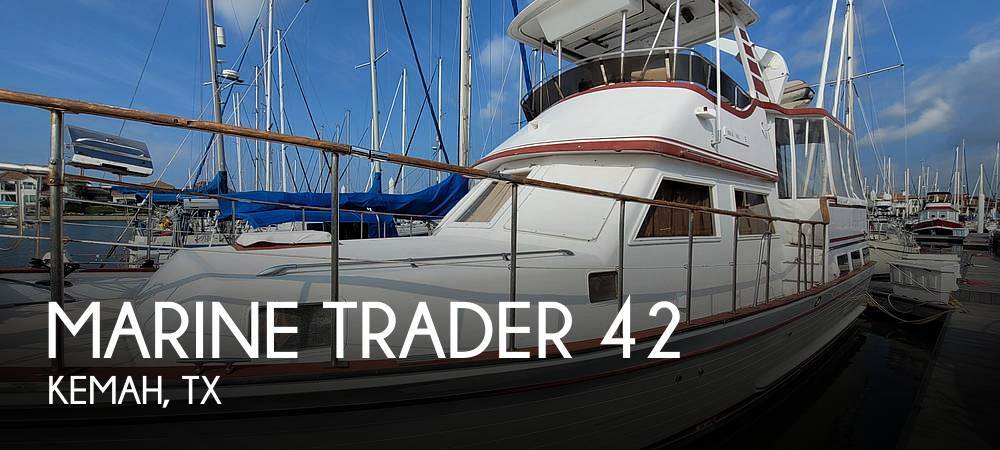 1984 Marine Trader 42 Labelle in kemah TX