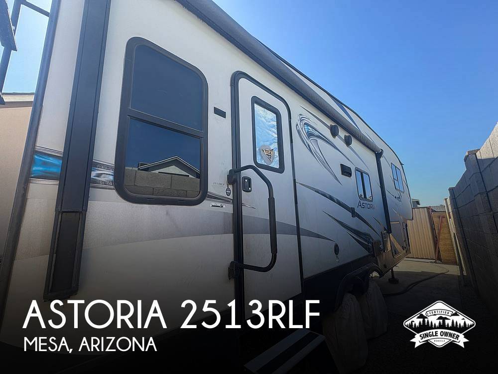 2018 Dutchmen Astoria 2513RLF in mesa AZ
