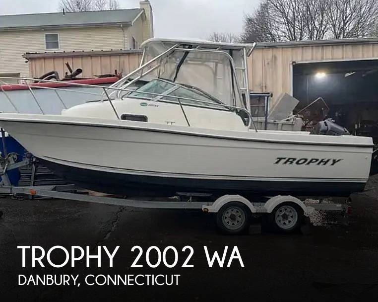 2005 Trophy 2002 WA in danbury CT