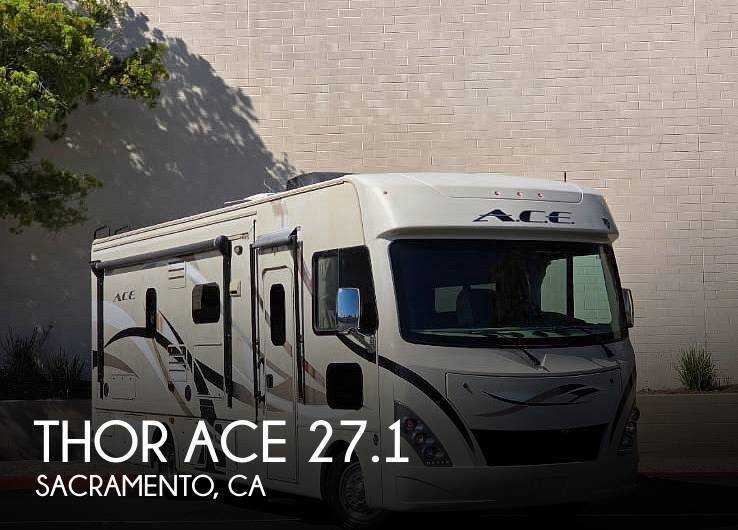 2016 Thor Ace 27.1 in sacramento CA