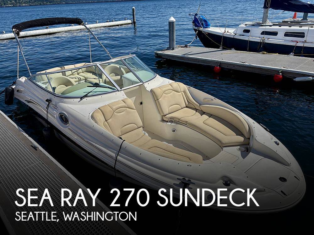2002 Sea Ray 270 Sundeck in seattle WA