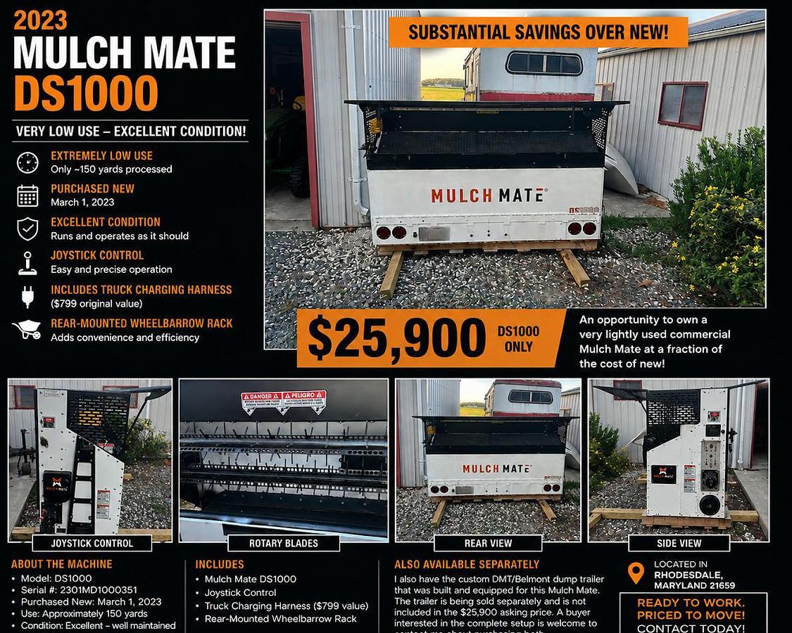 2023 Mulch Mate DS1000 in Rhodesdale, MD